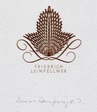 Hans Ranzoni, Exlibris Friedrich Leinfellner, 1973, Kupferstich, 5,9 × 4,9 cm, Belvedere, Wien, ...