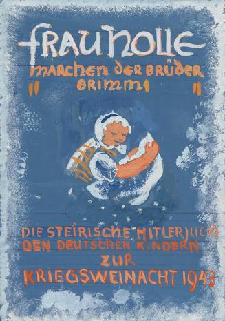 Anny Dollschein, Entwurf Titelblatt: Frau Holle, um 1943, Aquarell, 20,9 × 14,7 cm, Belvedere,  ...